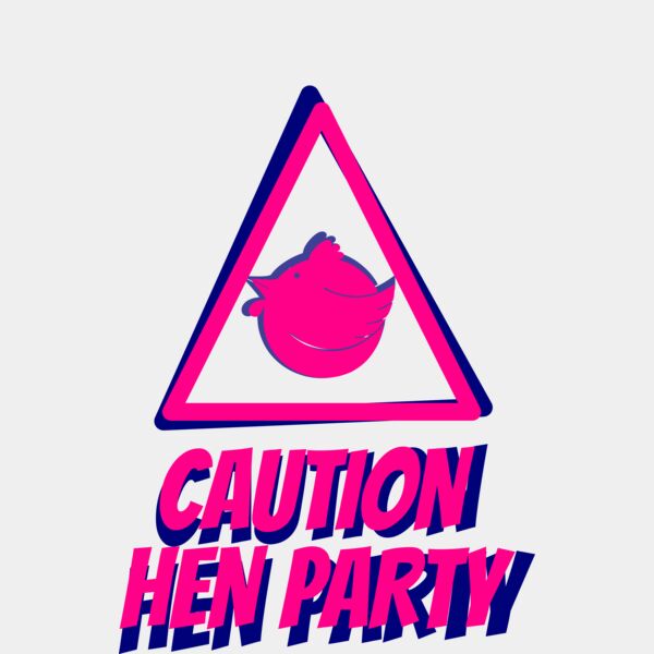 CAUTION HEN PARTY Thumbnail