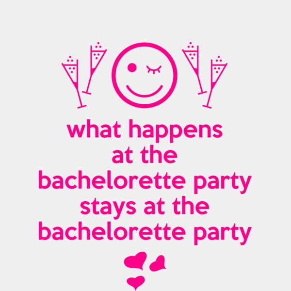 What happens at the bacheloratte party stays at the bacheloratte party Thumbnail